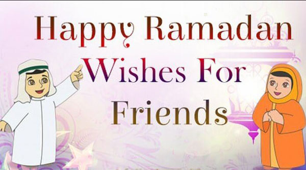 Happy Ramadan Kareem Wishes for Friends
